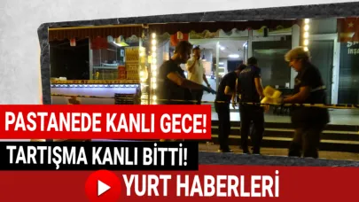 Pastanedeki tartışma faciaya dönüştü:3 ölü