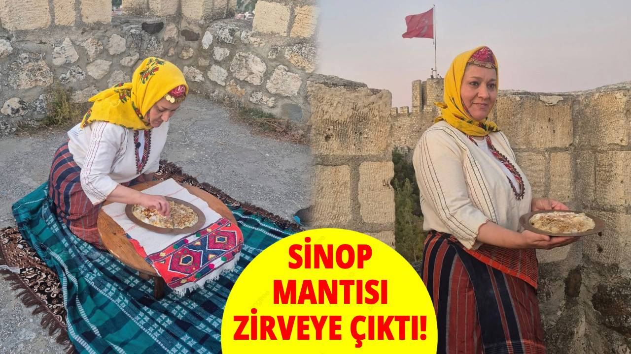 Tarihi kalenin zirvesinde Sinop Mantısı rüzgarı!