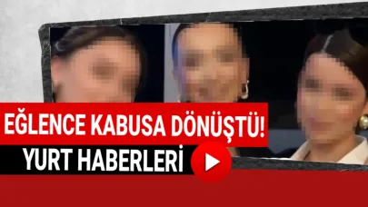 Yakın arkadaşlar kabusu yaşadı