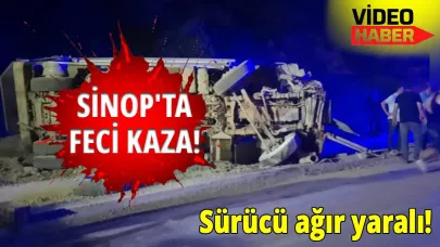 Sinop'ta kontrolden çıkan kamyon devrildi: 1 ağır yaralı