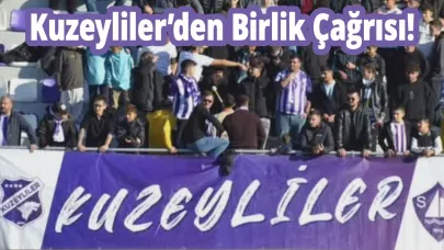 Kuzeyliler'den kritik maç öncesi taraftarlara çağrı