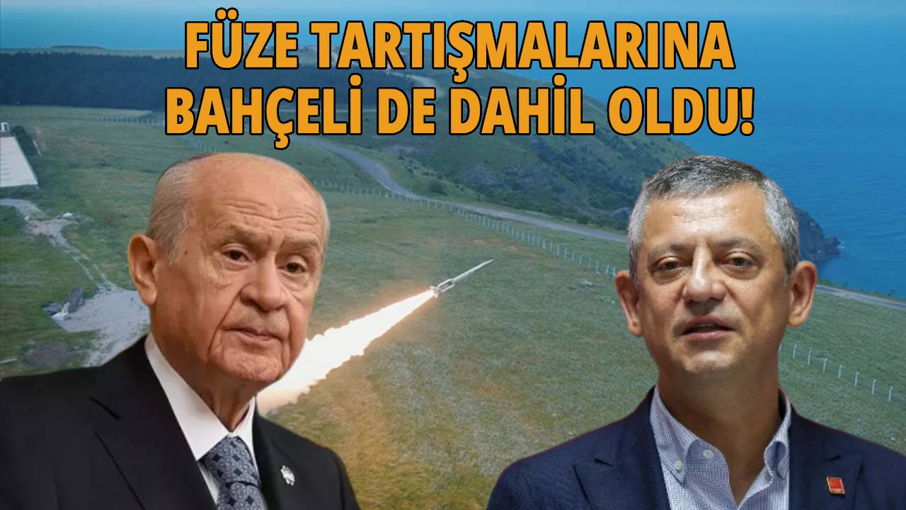 Özel'in füze sözlerine bir tepkide Bahçeli'den geldi!