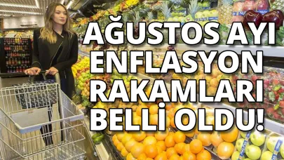 Ağustos ayı enflasyonu açıklandı
