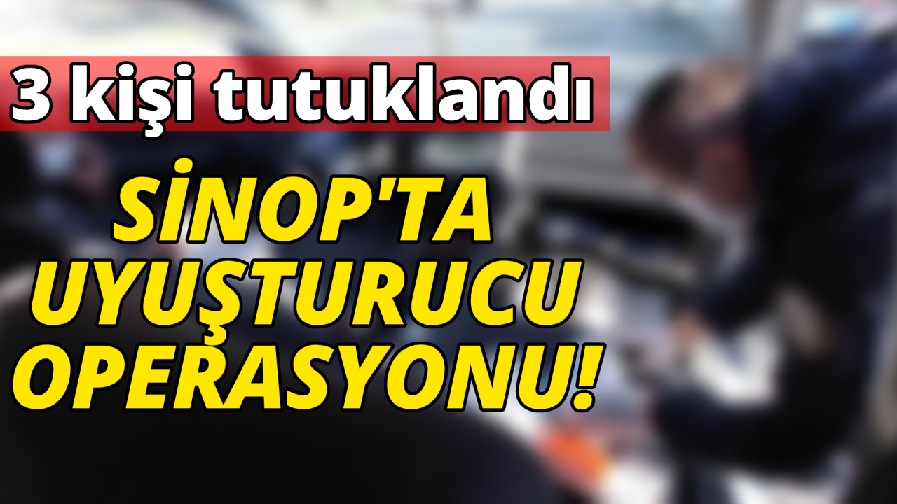 Şüphelilerin üzerinden uyuşturucu çıktı:3 tutuklama