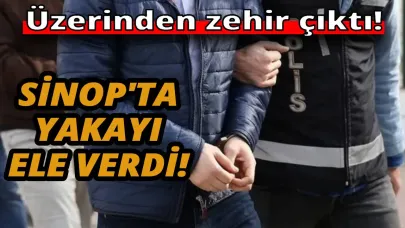 Sinop'ta zehir operasyonu!