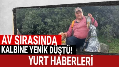 Avda kalp krizi can aldı