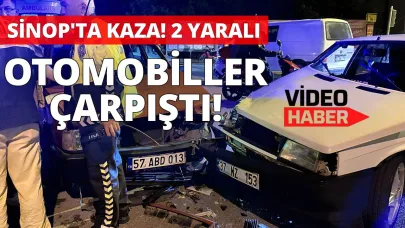 Sinop’ta otomobiller çarpıştı: 2 yaralı