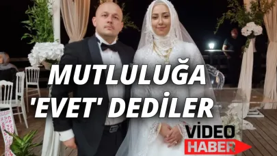 Rukiye ve Onur çifti dünyaevine girdi