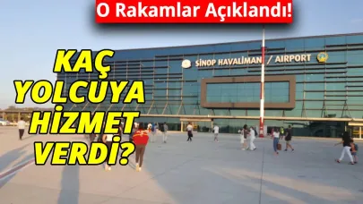 Sinop Havalimanı yolcu verileri açıklandı