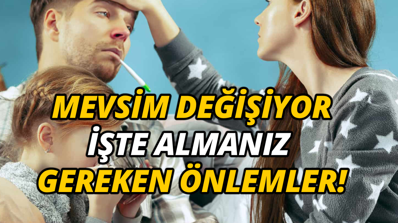 Mevsim geçişlerinde stresi önlemek için öneriler