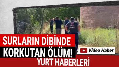 Tarihi surların dibinde şüpheli ölüm