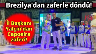 Zafer Partisi Sinop İl Başkanı Yalçın, Capoeira şampiyonasında zirveye çıktı