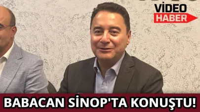 DEVA Partisi Genel Başkanı Babacan, Sinop'ta açıklamalarda bulundu