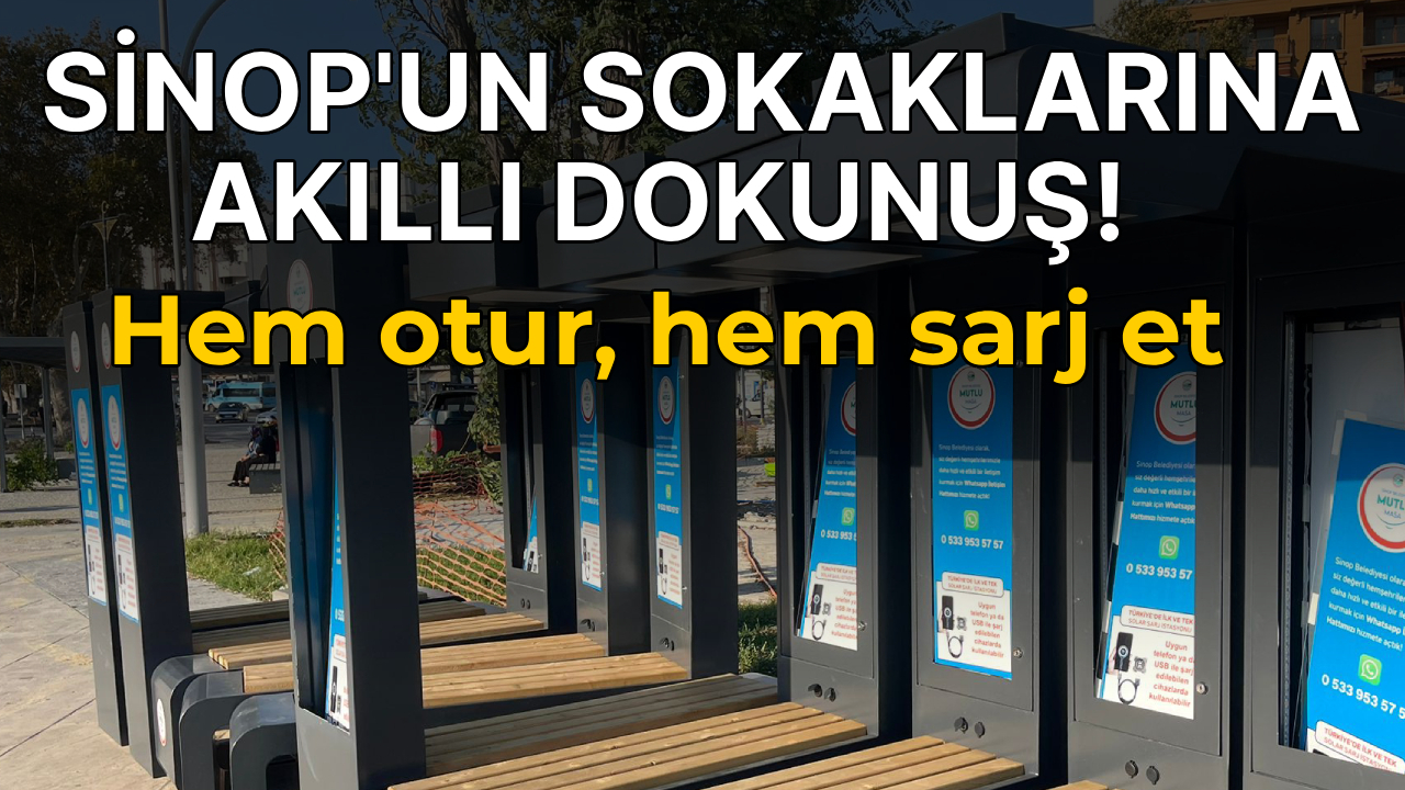Sinop’a akıllı banklar kuruluyor