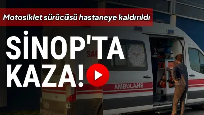 Sinop’ta iki motosiklet çarpıştı:1 yaralı