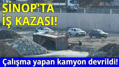 Sinop’ta iş kazası paniğe yol açtı
