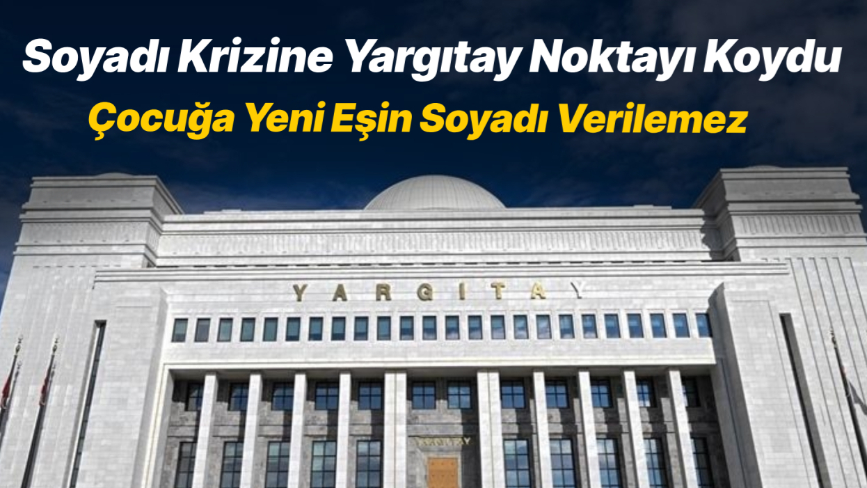 Soyadı tartışmasında emsal karar