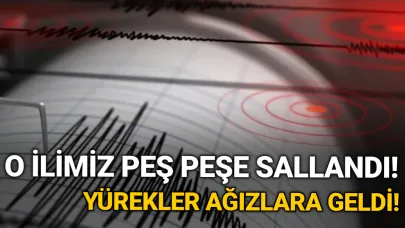 O ilimizde korkutan deprem
