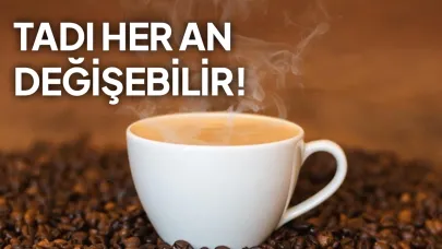 Kahve severlere kötü haber! İklim kahveyi tehdit ediyor