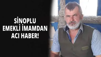 Sinoplu emekli imam hayatını kaybetti
