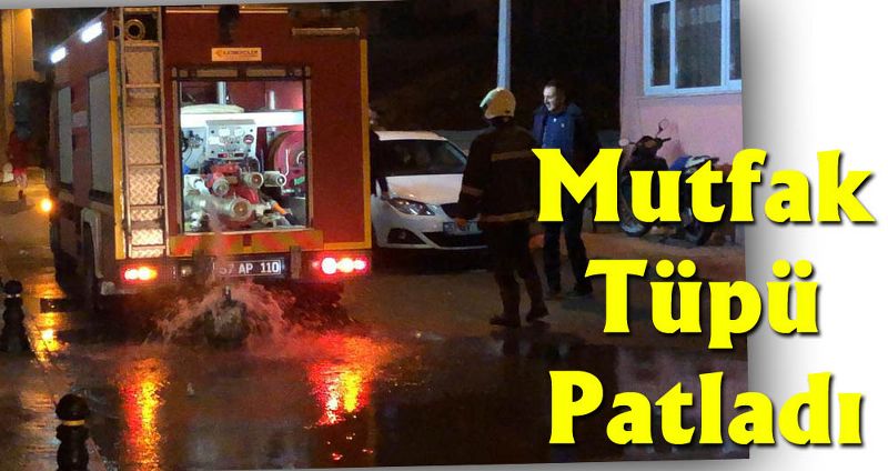 Mutfak Tüpü Patladı, 1 Kişi Yaralandı