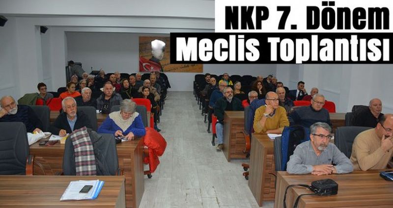Sinop Nkp 7. Dönem Birinci Meclis Toplantısı