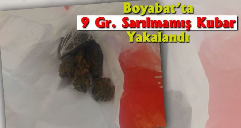 Boyabat’ta 9 Gram Kubar Yakalandı