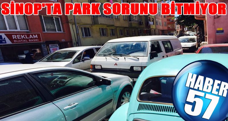 SİNOP'TA PARK SORUNU BİTMİYOR
