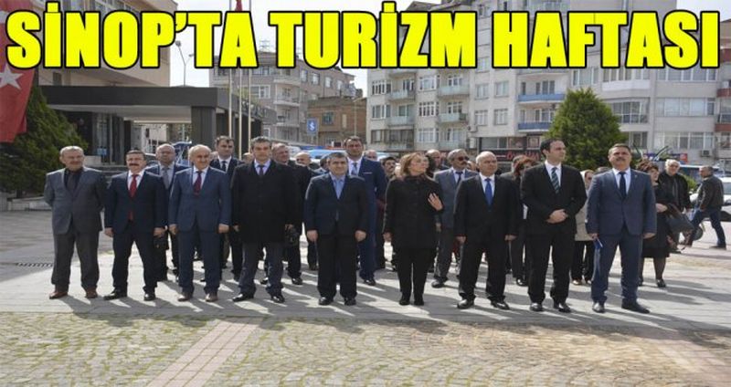 SİNOP’TA TURİZM HAFTASI