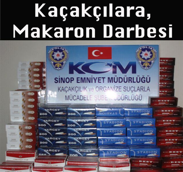 Kaçakçılara, Makaron Darbesi