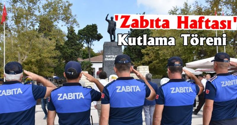 'Zabıta Haftası' kutlama töreni