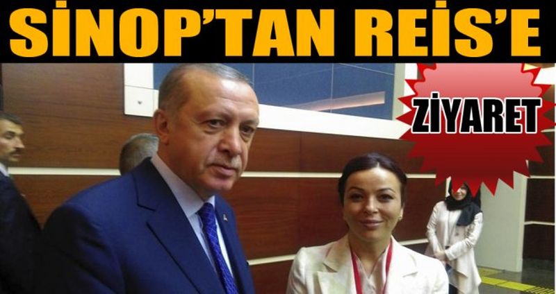 SİNOP’TAN REİS’E ZİYARET