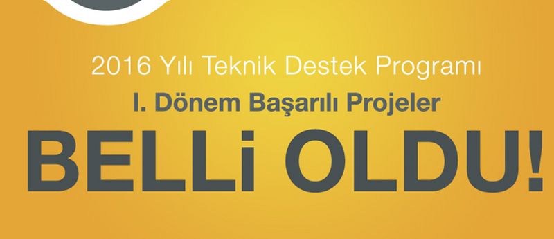 BAŞARILI PROJELER BELİRLENDİ