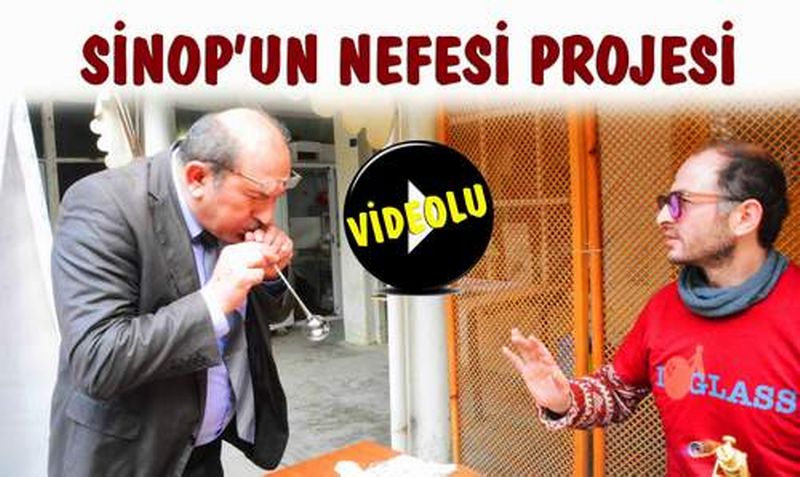 SİNOP’UN NEFESİ PROJESİ