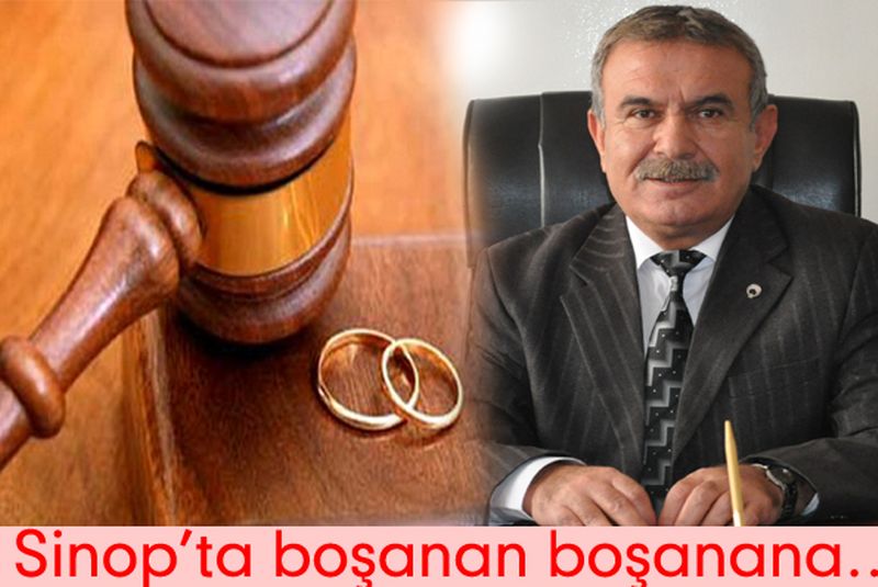 Sinop’ta boşanan boşanana…
