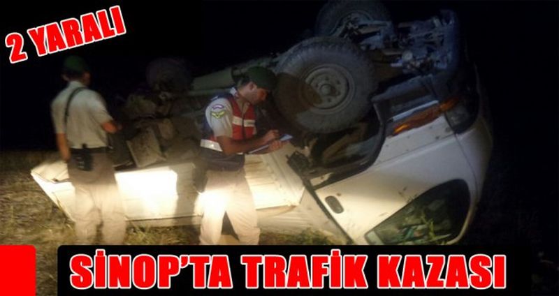 SİNOP’TA TRAFİK KAZASI: 2 YARALI