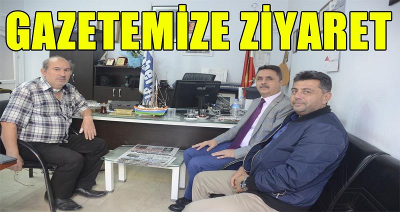 GAZETEMİZE ZİYARET