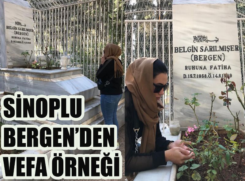 Sinoplu Bergen'den vefa örneği