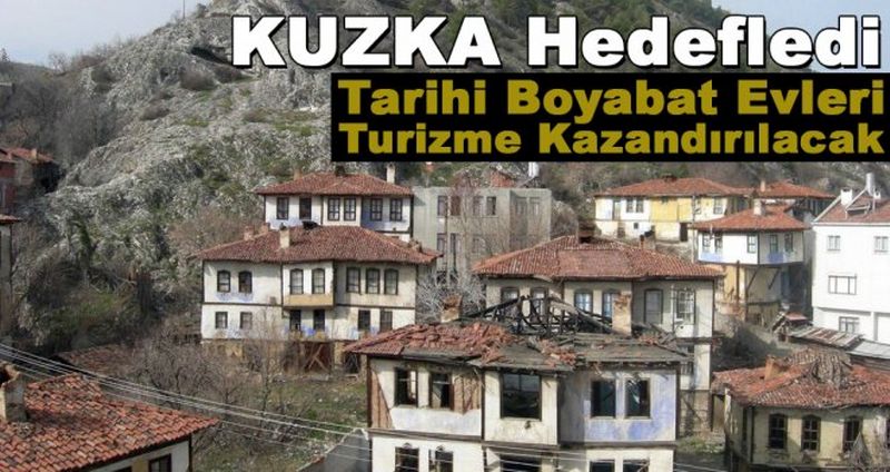 KUZKA, Tarihi Boyabat Evlerini Turizme Kazandırmayı Hedefliyor