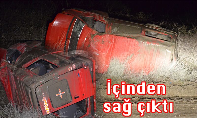 İçinden sağ çıktı
