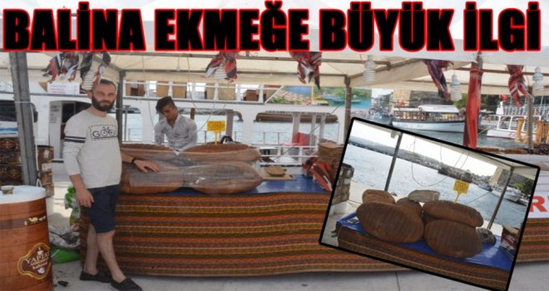 BALİNA EKMEĞE BÜYÜK İLGİ