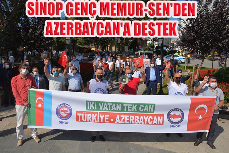 SİNOP GENÇ MEMUR-SEN'DEN AZERBAYCAN'A DESTEK
