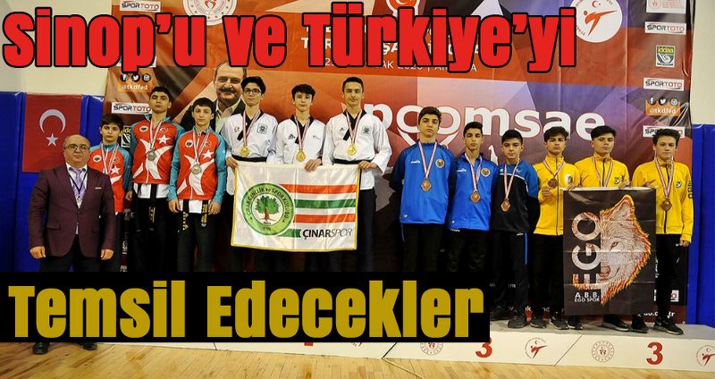 Sinop’u ve Türkiye’yi Temsil Edecekler