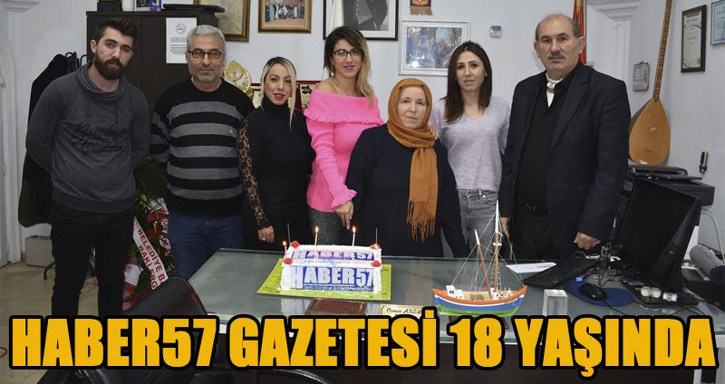 HABER 57 GAZETESİ 18 YAŞINDA