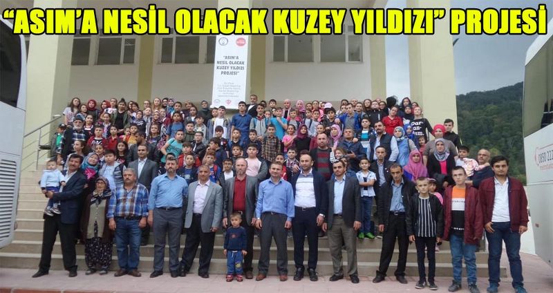 “ASIM’A NESİL OLACAK KUZEY YILDIZI” PROJESİ