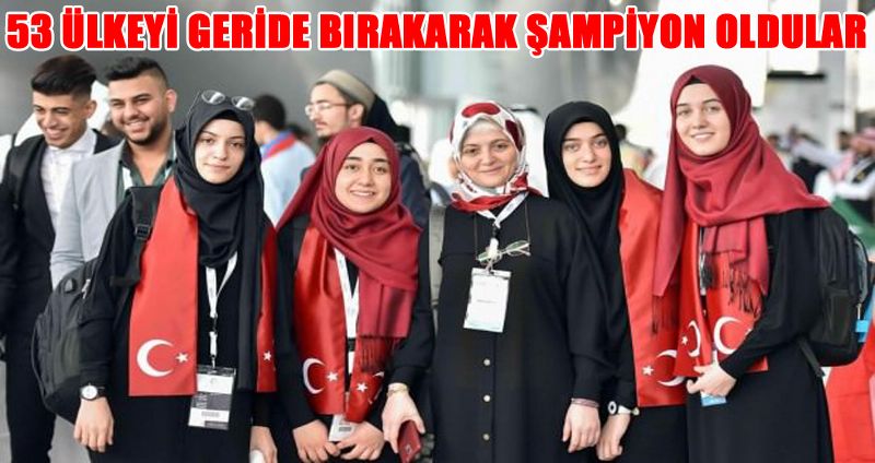 53 ÜLKEYİ GERİDE BIRAKARAK ŞAMPİYON OLDULAR