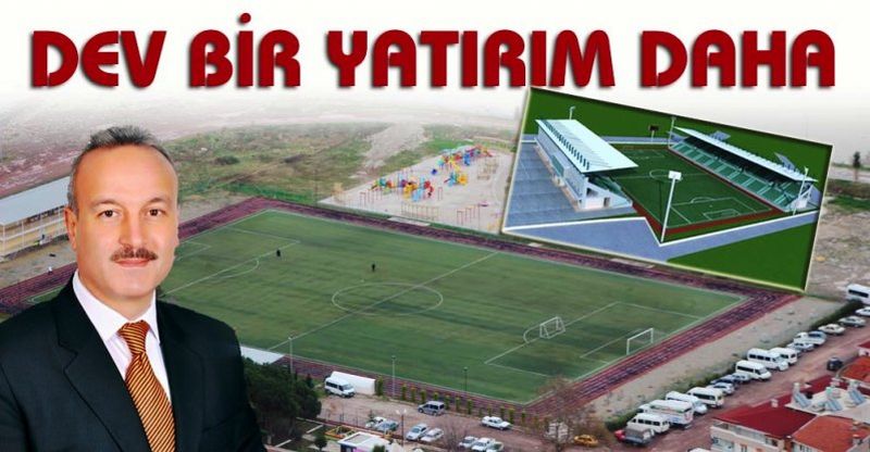 DEV BİR YATIRIM DAHA