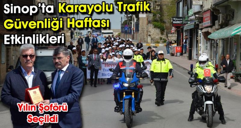 Sinop’ta Karayolu Trafik Güvenliği Haftası Etkinlikleri