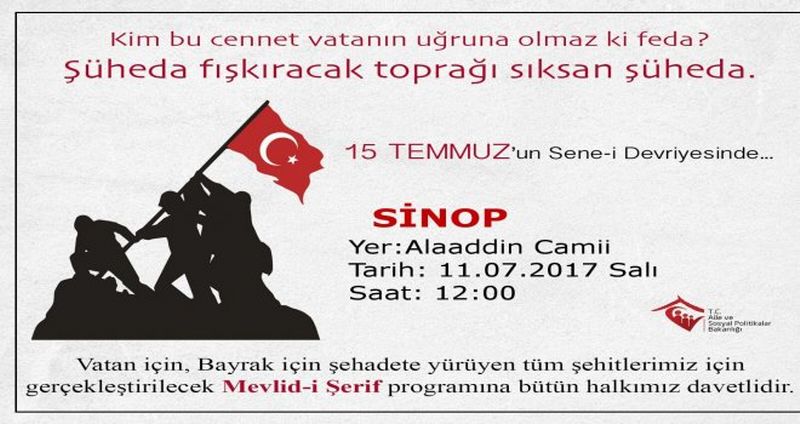 15 TEMMUZ ŞEHİTLERİ İÇİN MEVLİD-İ ŞERİF PROGRAMI