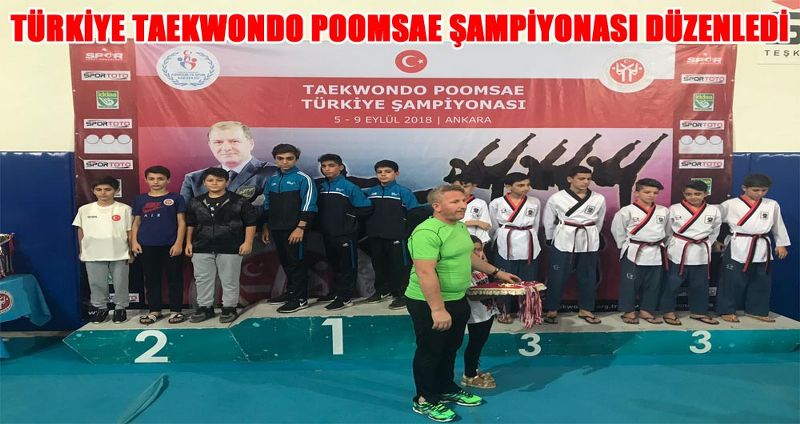 TÜRKİYE TAEKWONDO POOMSAE ŞAMPİYONASI DÜZENLEDİ